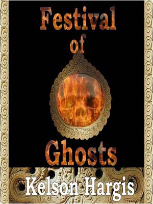 cover image of Festival of Ghosts